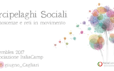 ARCIPELAGHI SOCIALI: PARTECIPA ANCHE TU ALL’ASSEMBLEA DI ITALIACAMP