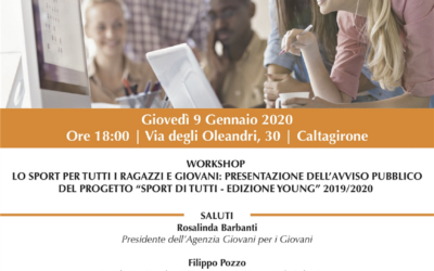 WORKSHOP LO SPORT PER TUTTI I RAGAZZI E GIOVANI: PRESENTAZIONE DELL’AVVISO PUBBLICO DEL PROGETTO “SPORT DI TUTTI – EDIZIONE YOUNG” 2019/2020