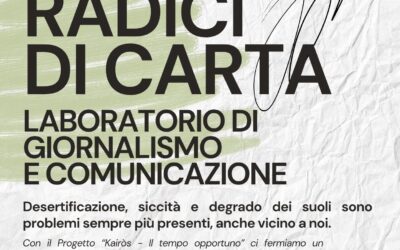 Radici di carta – Laboratorio di giornalismo e comunicazione